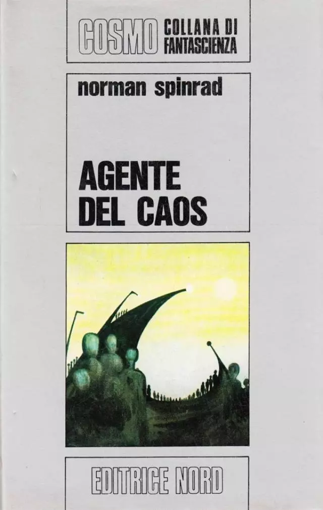 Agente del caos, di Norman Spinrad