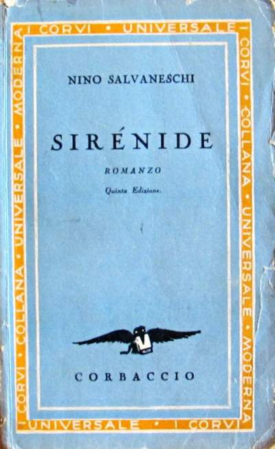 Sirénide, il romanzo di Capri, di Nino Salvaneschi