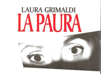 Gialli dimenticati vol. 2: la trilogia della paura di Laura Grimaldi (1988 – 1994)