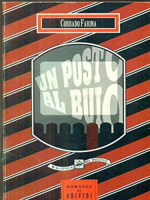 Un posto al buio, di Corrado Farina