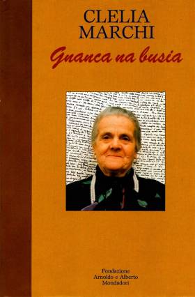 Gnanca na busia, di Clelia Marchi