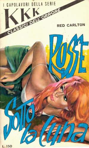 Rosse sotto la luna, di Giorgio Ricci - Prodromi dello slasher