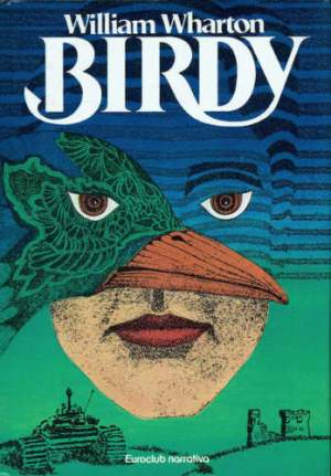 Birdy, di William Wharton