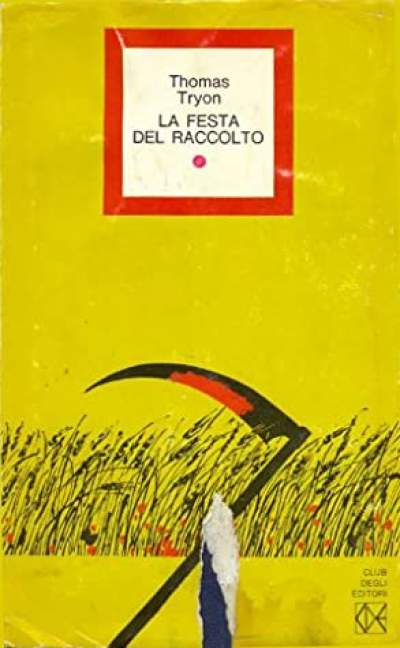 La festa del raccolto, di Thomas Tryon