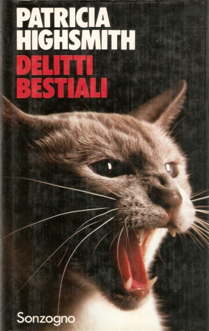 Delitti bestiali, di Patricia Highsmith